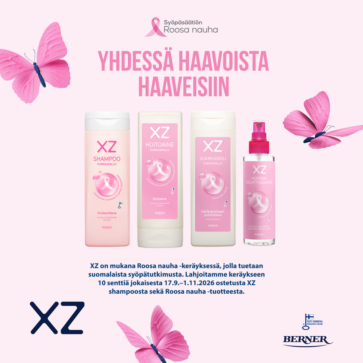 XZ Yhdessa haavoista haaveisiin Roosa nauha keräys